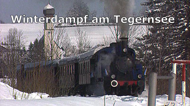 Bahnnostalgie: Winterdampf am Tegernsee